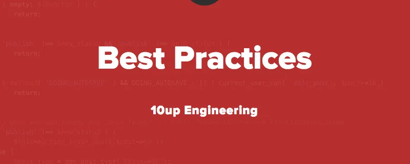 engineering-best-practices-10up